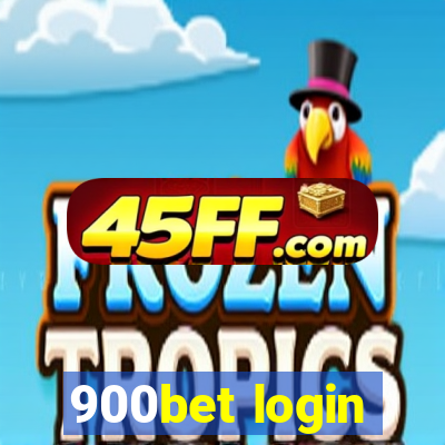 900bet login